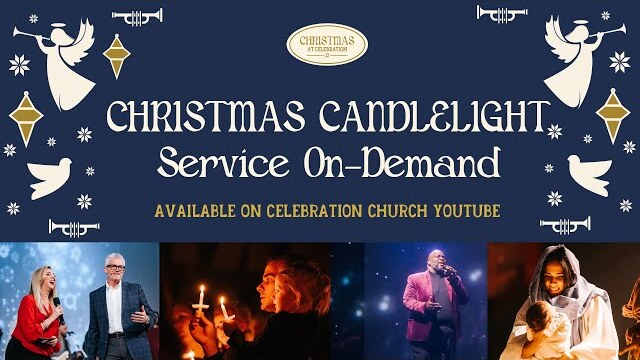 Candlelight Christmas at Celebration Church