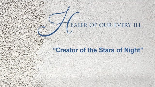 "Creator of the Stars of Night," Women's Chorale