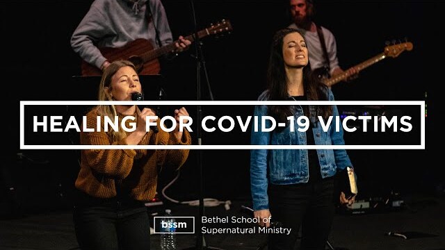 Prayer of Healing for COVID-19 Victims | Pastor Jess Butcher | BSSM Encounter Room