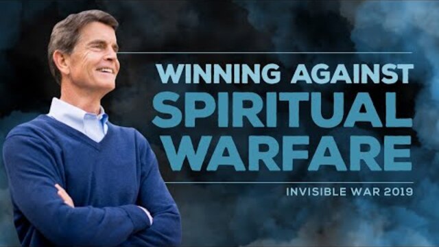 Invisible War 2019 Series: Winning Against Spiritual Warfare | Chip Ingram