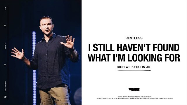 Rich Wilkerson Jr. — Restless: I Still Haven't Found What I'm Looking For