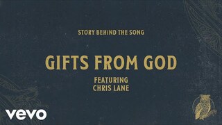 Chris Tomlin - Gifts From God ft. Chris Lane (Song Story) ft. Chris Lane