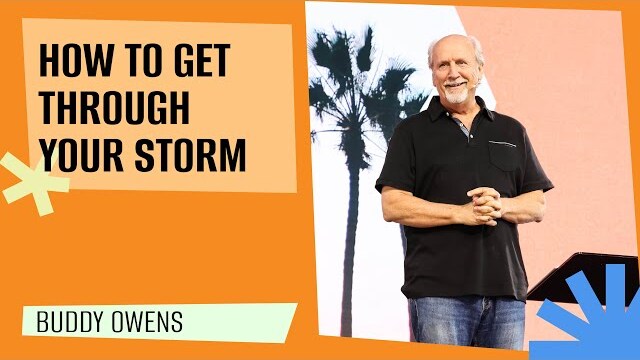 "How to Get Through Your Storm" with Buddy Owens