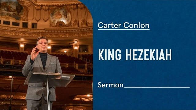 King Hezekiah | Carter Conlon | 2019