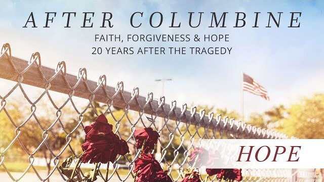 After Columbine | Part Three: Hope