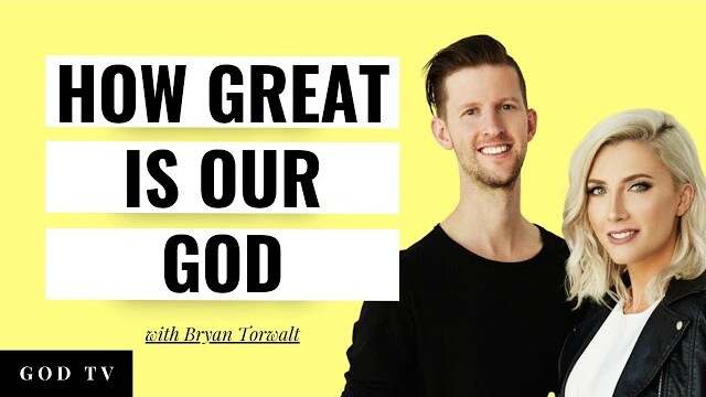Bryan Torwalt | How Great Is Our God