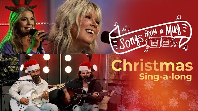 Natalie Grant, Tasha Layton, and Phil Joel Lead Us in a Christmas Sing-a-long | Songs From a Mug