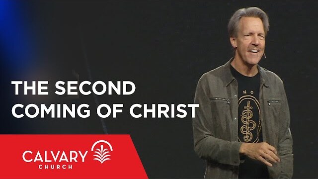 The Second Coming of Christ - Revelation 19:6-16 - Skip Heitzig