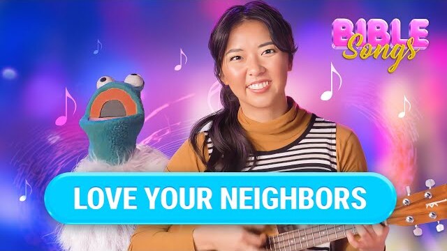 Love Your Neighbors 🎵 Christian Song for Kids