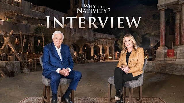 Why the Nativity? Interview with Dr. David Jeremiah