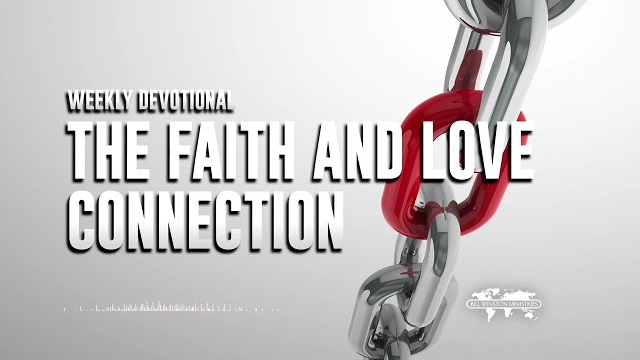 The Faith and Love Connection