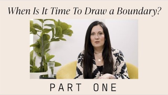Therapy & Theology: When Is It Time To Draw a Boundary? | Part One With Lysa TerKeurst