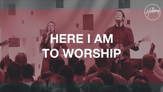 Here I Am To Worship / The Call - Hillsong Worship