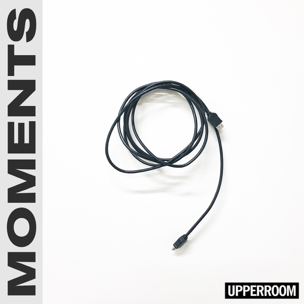 Moments | Upperroom