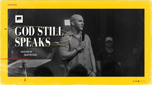 God Still Speaks | Andrew Matrone | Summer at RRC