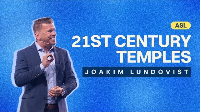 ASL | Gateway Church Live | “21st Century Temples” by Pastor Joakim Lundqvist | May 6–7