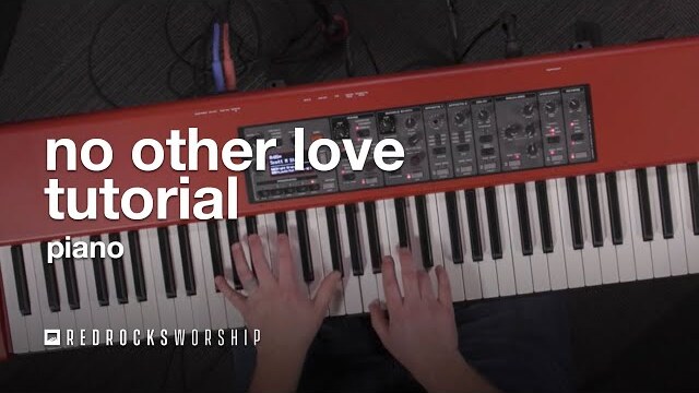 Tutorial | "No Other Love" | Keys | Red Rocks Worship
