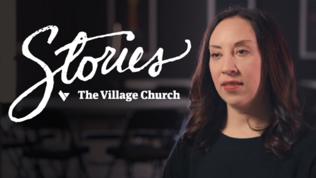 Stories | The Village Church