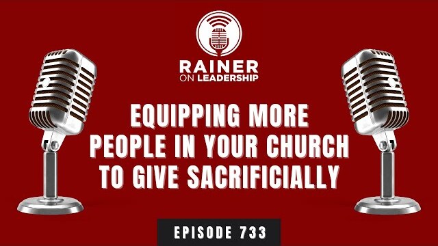 Equipping More People in Your Church to Give Sacrificially