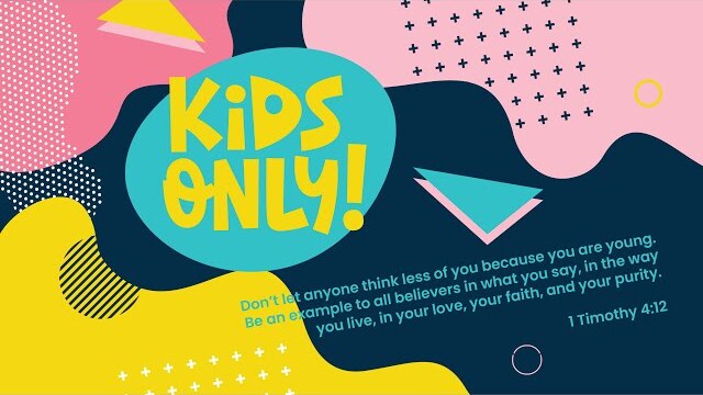 Kids Only: I can have Faith