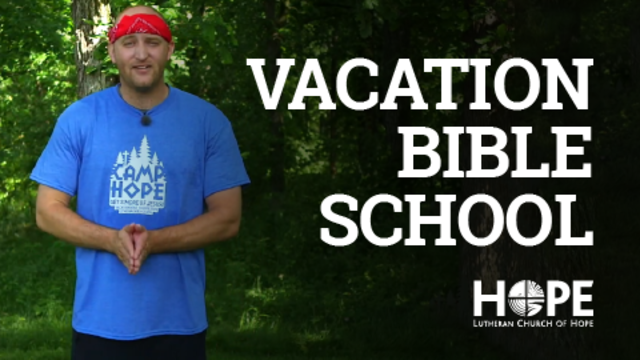 Vacation Bible School | Lutheran Church of Hope