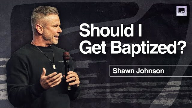What Is Baptism? | Shawn Johnson Sermon | Red Rocks Church