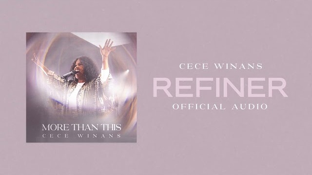 CeCe Winans - Refiner (Official Audio)