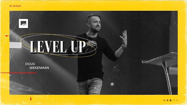Level Up | Doug Wekenman | Summer at RRC