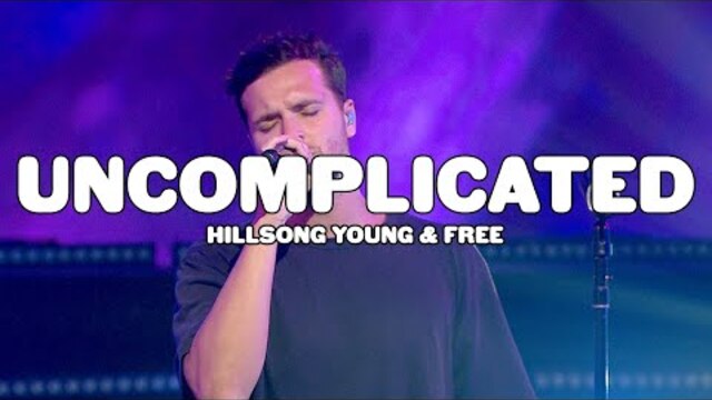 Uncomplicated (Live) - Summer Online