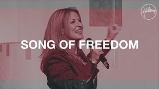 Song Of Freedom - Hillsong Worship