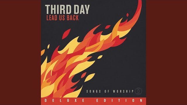 Lead Us Back: Songs Of Worship (Album Playlist) | Third Day