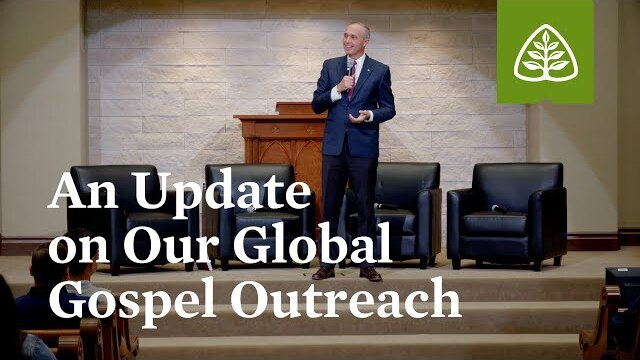 An Update on Our Global Gospel Outreach