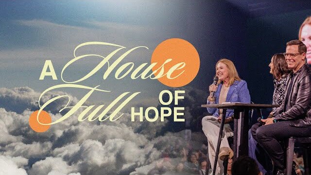 A House Full of Hope