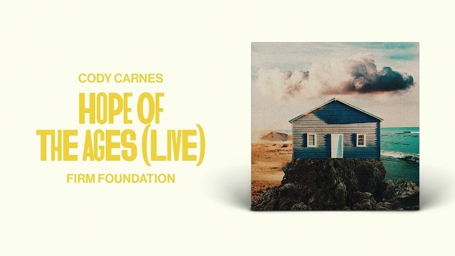 Cody Carnes – Hope Of The Ages (Live) (Official Audio)