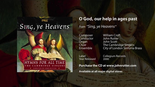 O God, our help in ages past - William Croft, Cambridge Singers, City of London Sinfonia Brass