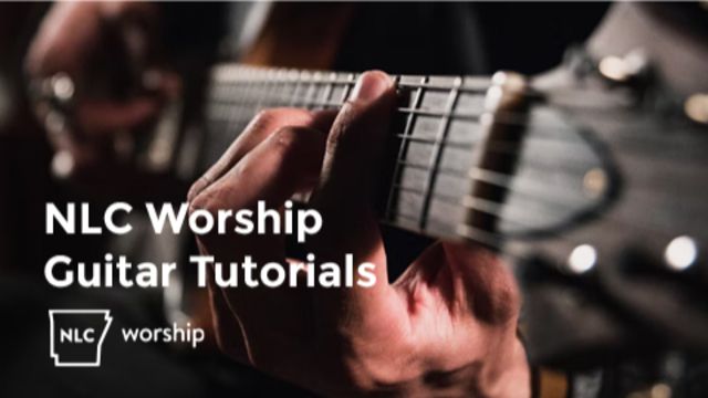 NLC Worship Guitar Tutorials