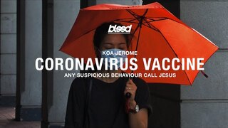 Koa Jerome - Coronavirus Vaccine (Album)