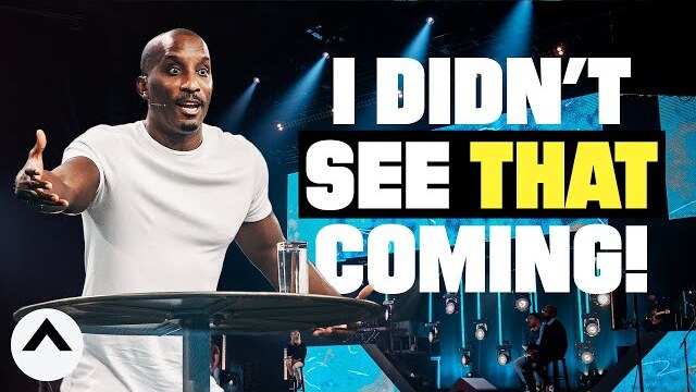 I Didn't See That Coming! | Pastor Dharius Daniels | Elevation Church