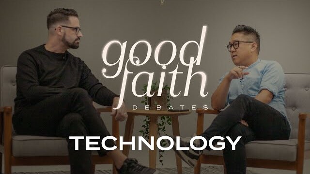 How Should The Church Embrace New Technologies? — Good Faith Debates
