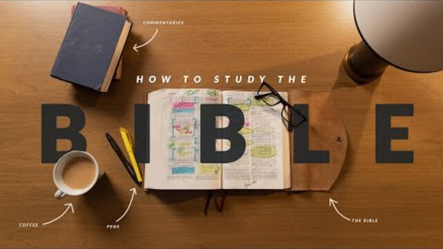 How To Study The Bible (Introduction)