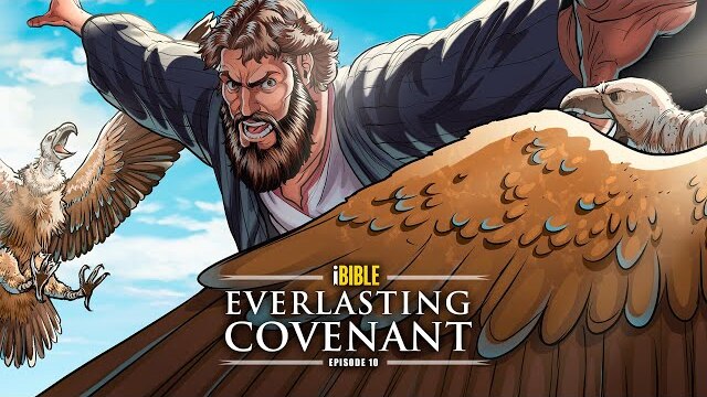 iBible | Episode 10: Everlasting Covenant [RevelationMedia]