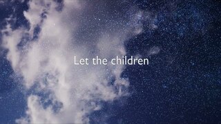 The Nelons - "Children Sing" (Official Lyric Video)