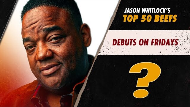 Jason Whitlock Reveals His Top 50 Media Beefs