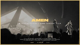 for KING & COUNTRY - Amen (Live Arena Performance)