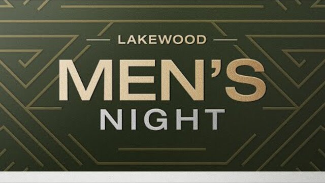 🆕 Men's Night 2022 | Lakewood Church ⛪️