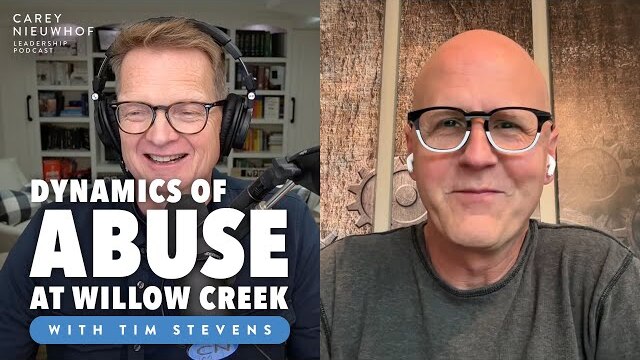 Dynamics of Abuse at Willow Creek | What We've Learned with Tim Stevens