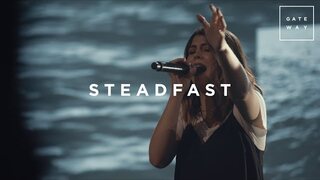 Steadfast | Live | Gateway Worship