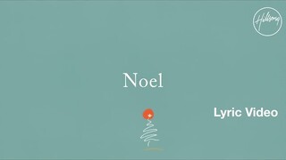 Noel Lyric Video - Hillsong Worship