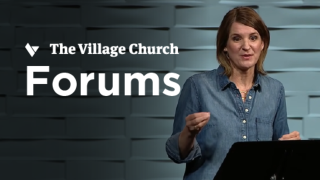 The Village Church Forums