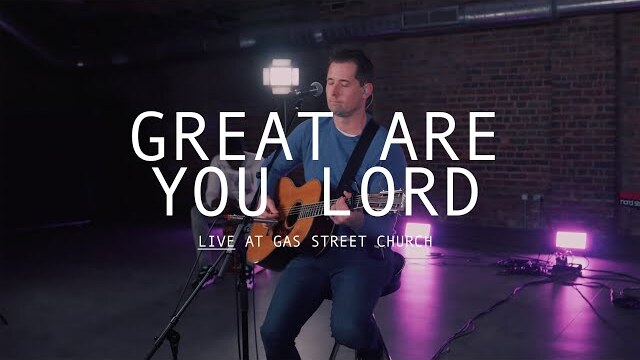 Great Are You Lord — Mark Counihan